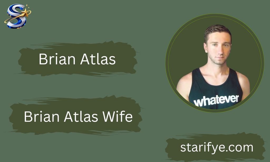 Brian Atlas Wife