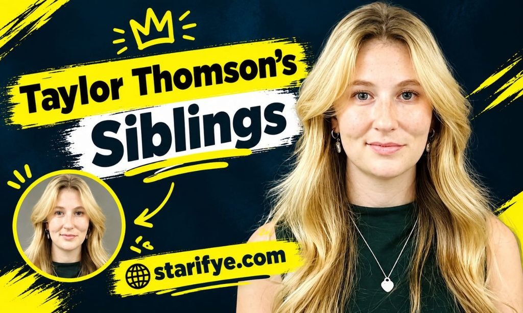 Taylor Thomson's Siblings